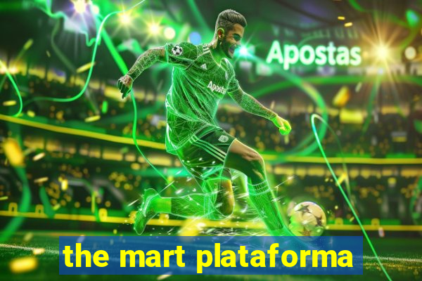 the mart plataforma